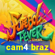 cam4 braz